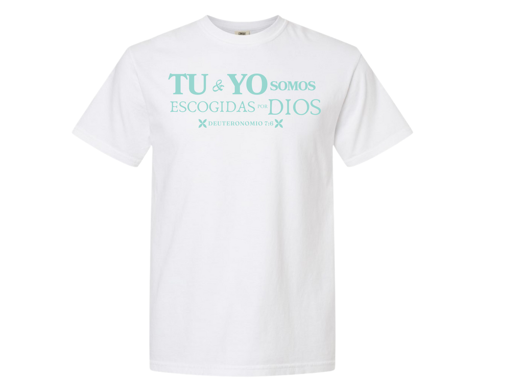 YOU & I ARE CHOSEN BY GOD/TU Y YO SOMOS ESCOGIDAS POR DIOS