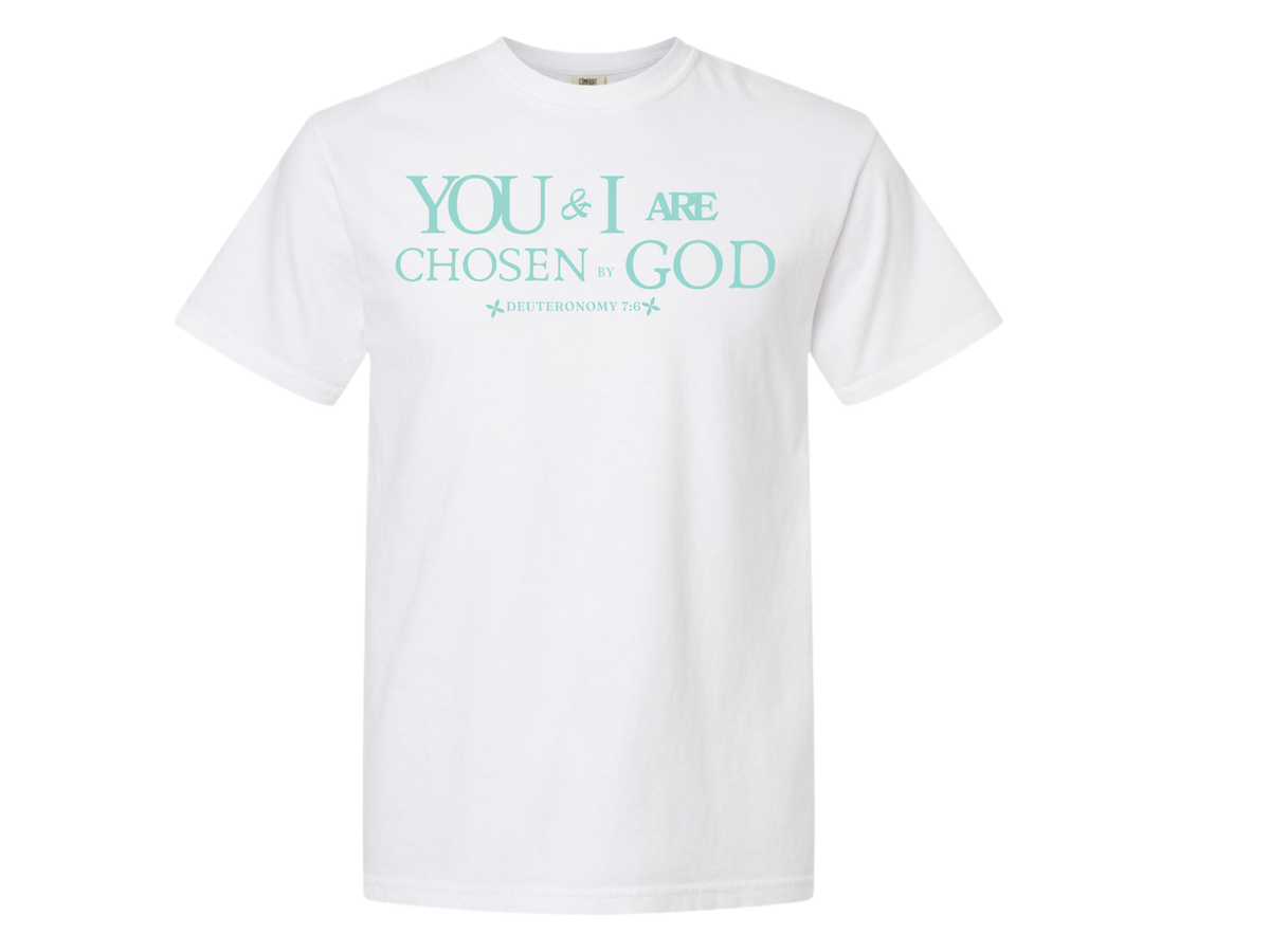 YOU & I ARE CHOSEN BY GOD/TU Y YO SOMOS ESCOGIDAS POR DIOS