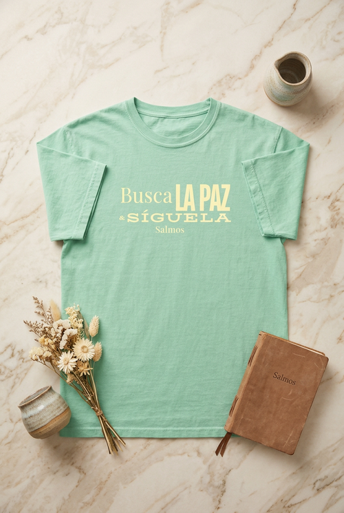 CHOOSE PEACE & FOLLOW IT/BUSCA LA PAZ Y SIGUELA
