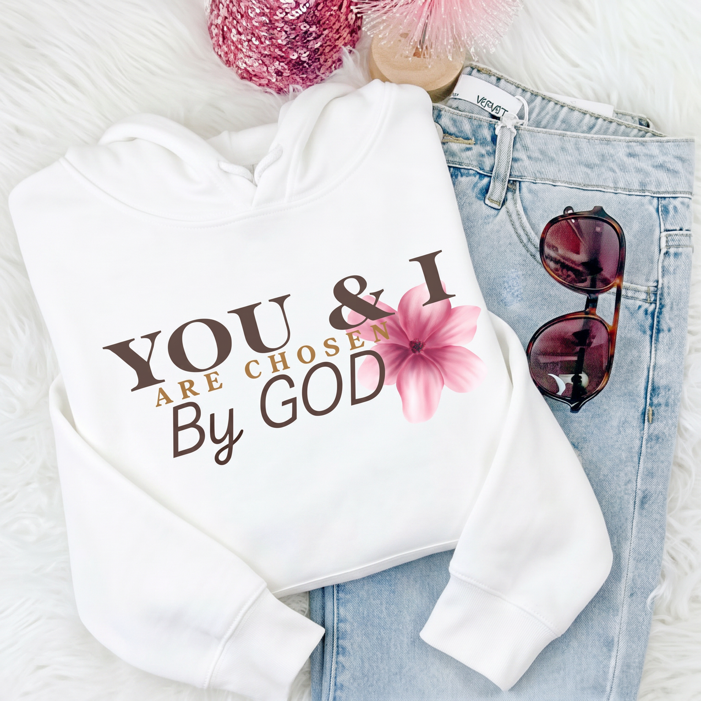 You & I are chosen by GOD