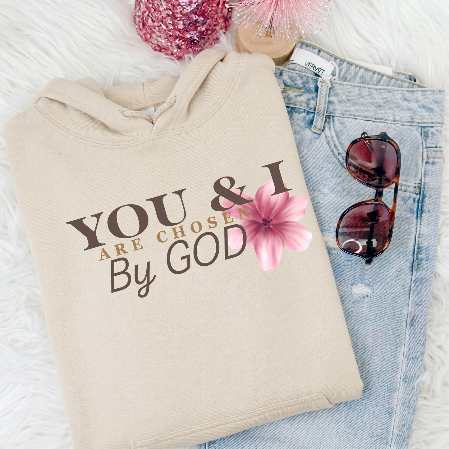 You & I are chosen by GOD