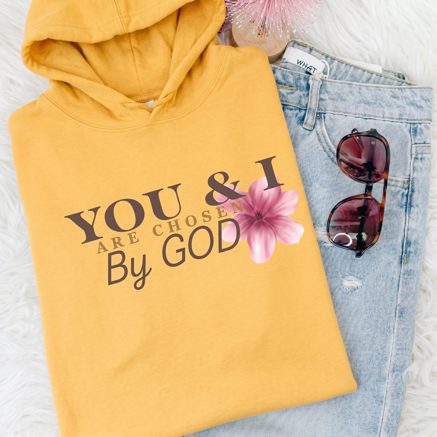You & I are chosen by GOD