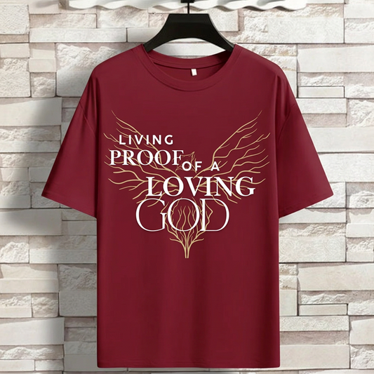 Living proof of a loving GOD