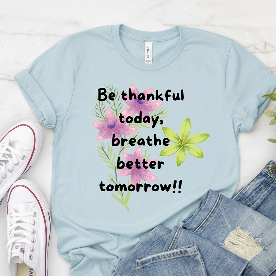 Be thankful today