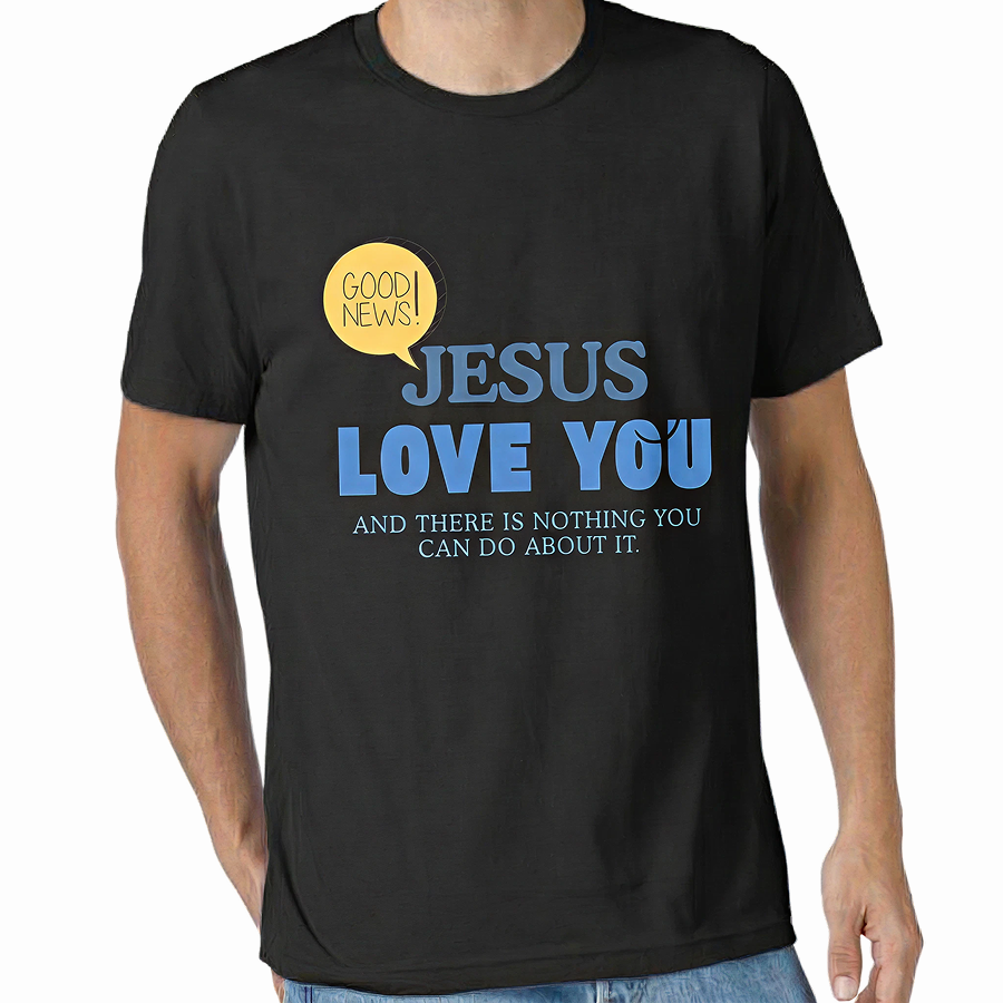Jesus love you